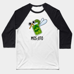 Mos-jito Cute Mojito Drink Pun Baseball T-Shirt